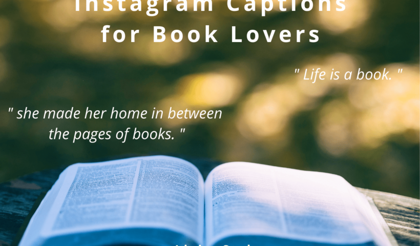Instagram Captions for Book Lovers