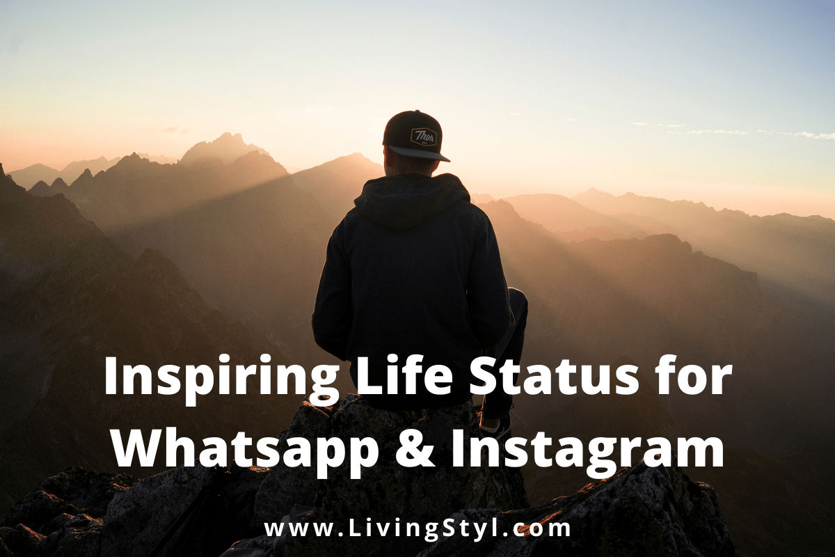 Inspiring Life Status for Whatsapp & Instagram